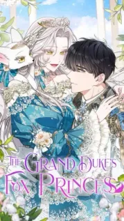 Portada manhwa La princesa zorro del Gran Duque / La princesa Zorra del gra...