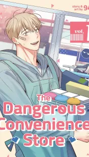The Dangerous Convenience Store